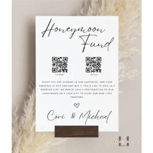 Stunning Honeymoon Fund Sign with QR code