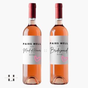 Pairs well with Bridesmaid duties wine bottle label. By Luxury Icon Co.