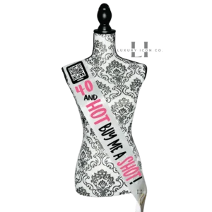 40 and Hot Buy Me a Shot Birthday Sash. By Luxury Icon Co.