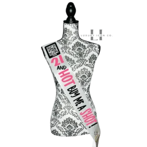 21 and Hot buy me a shot birthday sash with QR code to by the birthday girl a drink. By Luxury Icon Co.