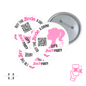 Come on Barbie Let's Bach Party Button - Buy the Bride A Drink Venmo Button