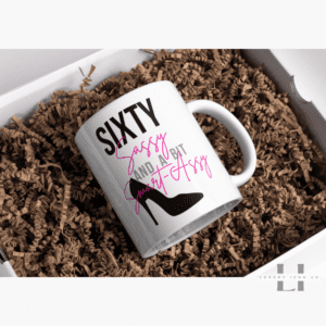 Sassy & Smart Assy at Sixty Mug 15oz